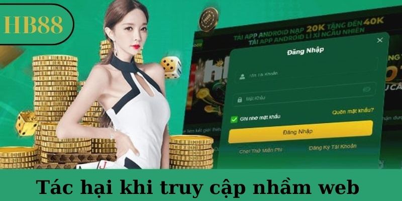 Truy cập vào các trang web giả mạo gây nhiều hệ lụy
