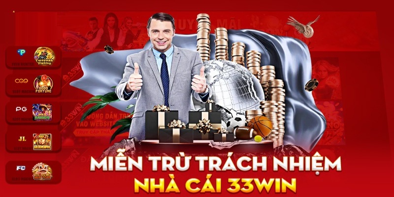 Tổng quan về điều khoản miễn trừ tại 333win